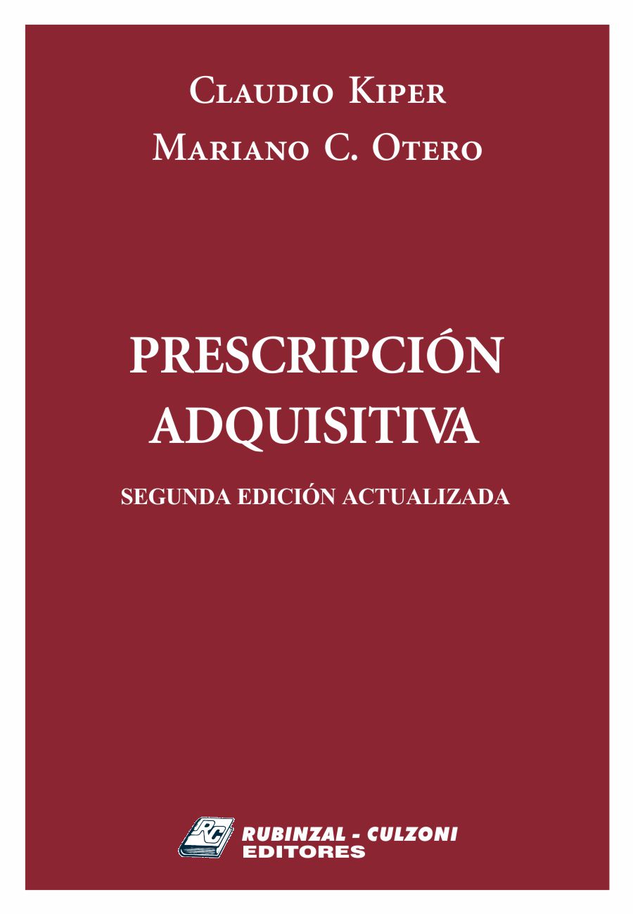 Prescripción adquisitiva. 2ª edición actualizada