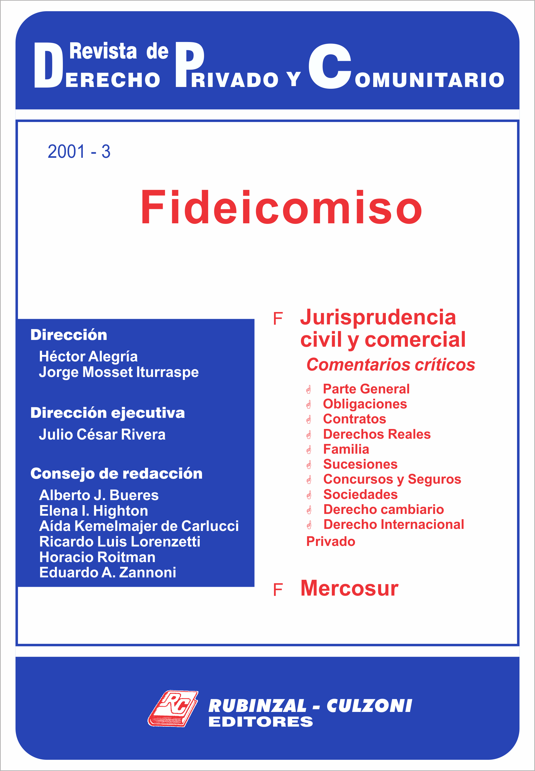 Fideicomiso. [2001-3]