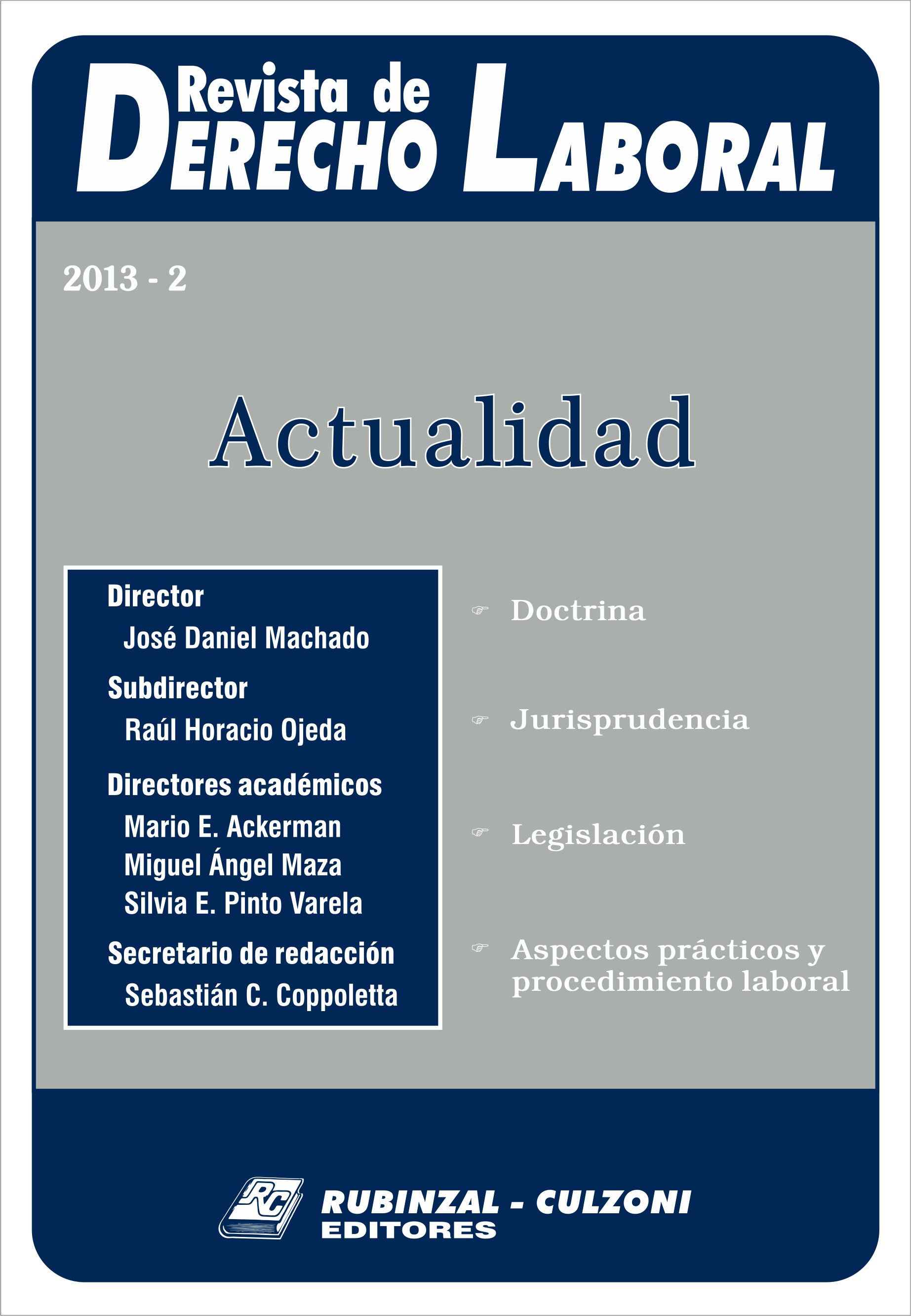 Revista de Derecho Laboral Actualidad - Año 2013 - 2