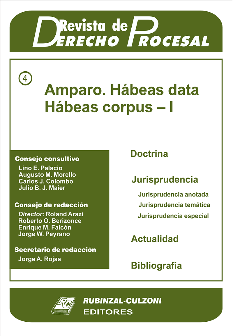 Revista de Derecho Procesal - Amparo. Hábeas data. Hábeas corpus - I.