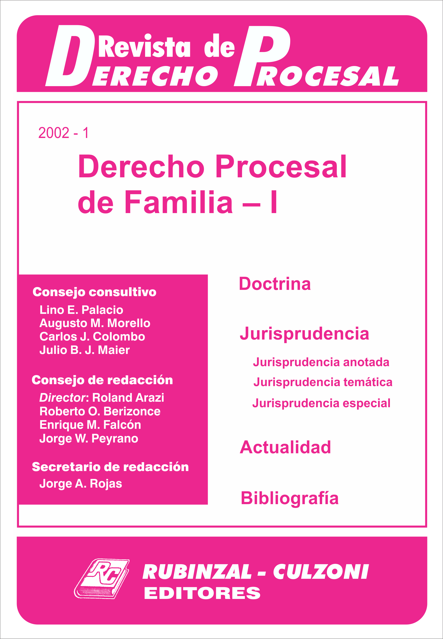 Revista de Derecho Procesal - Derecho Procesal de Familia - I