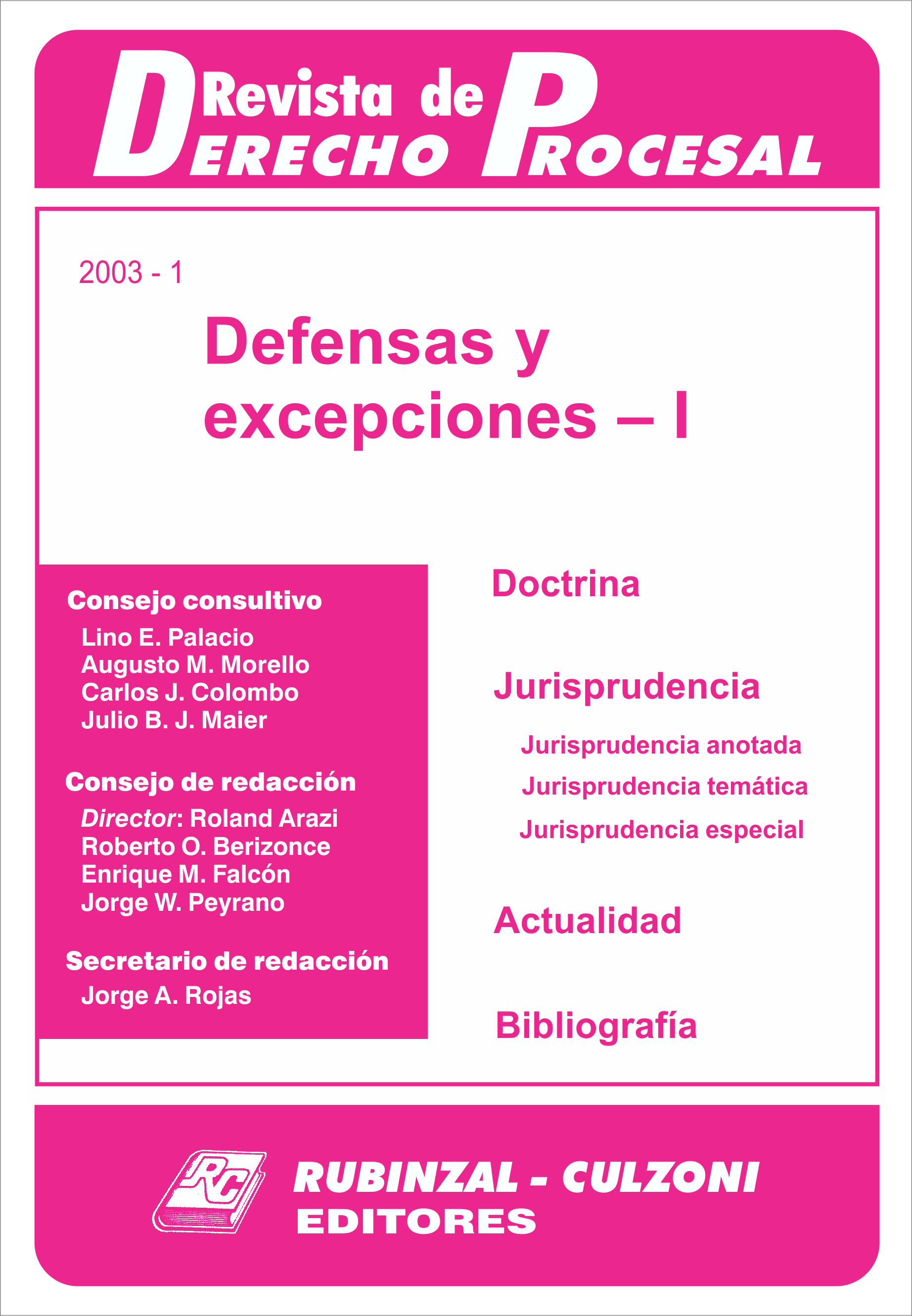 Revista de Derecho Procesal - Defensas y excepciones - I.
