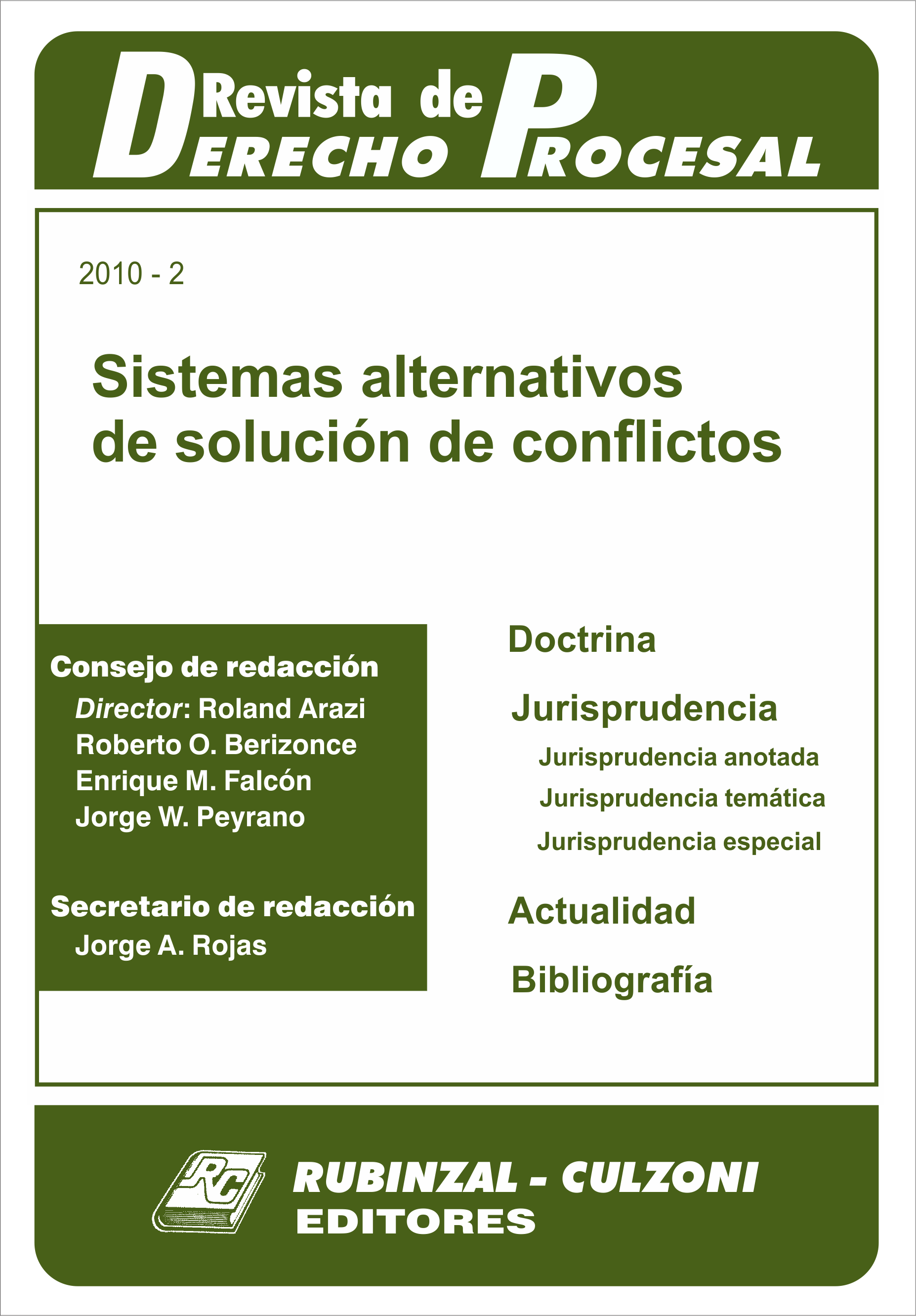Revista de Derecho Procesal - Sistemas alternativos de solución de conflictos