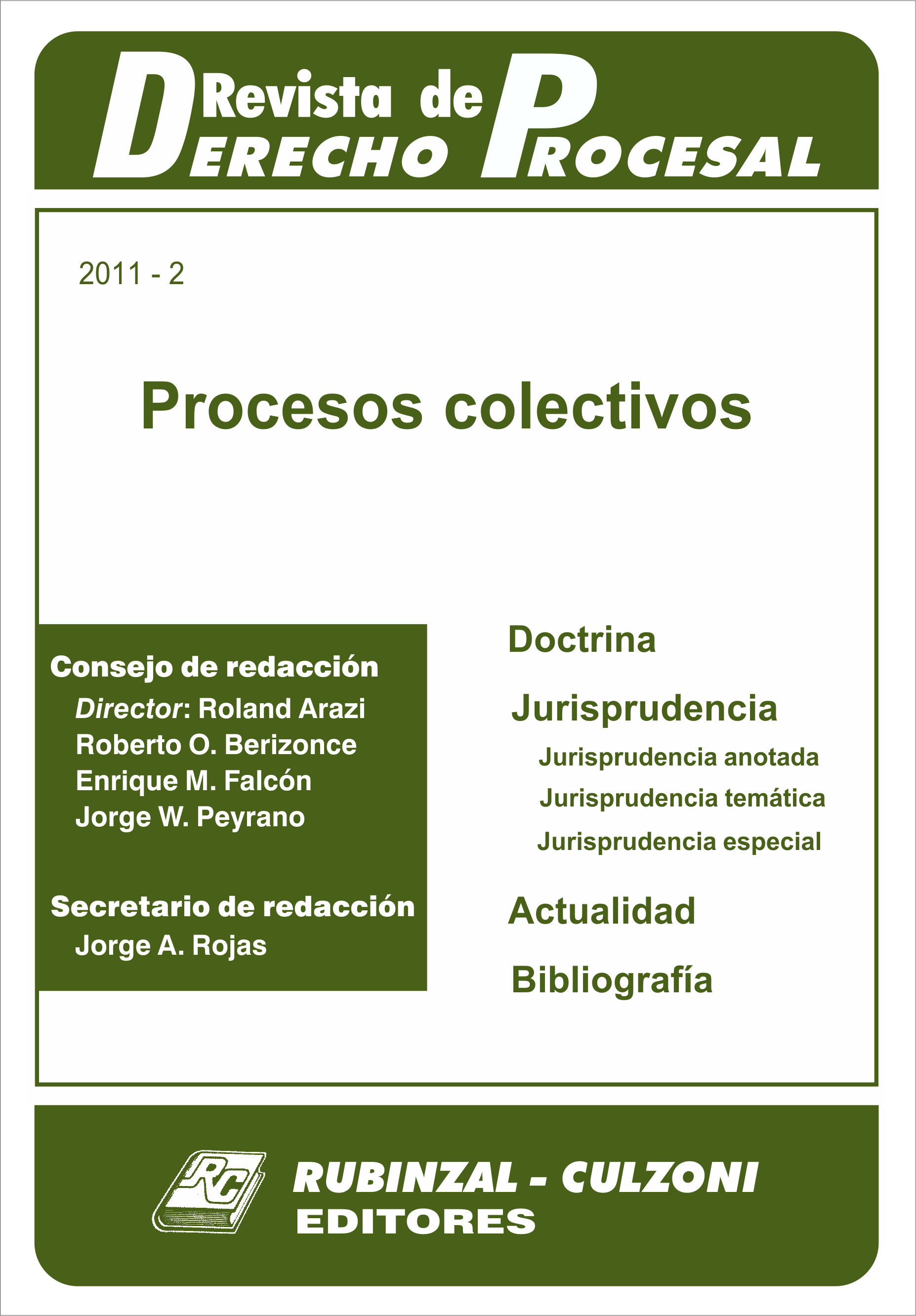 Revista de Derecho Procesal - Procesos colectivos.