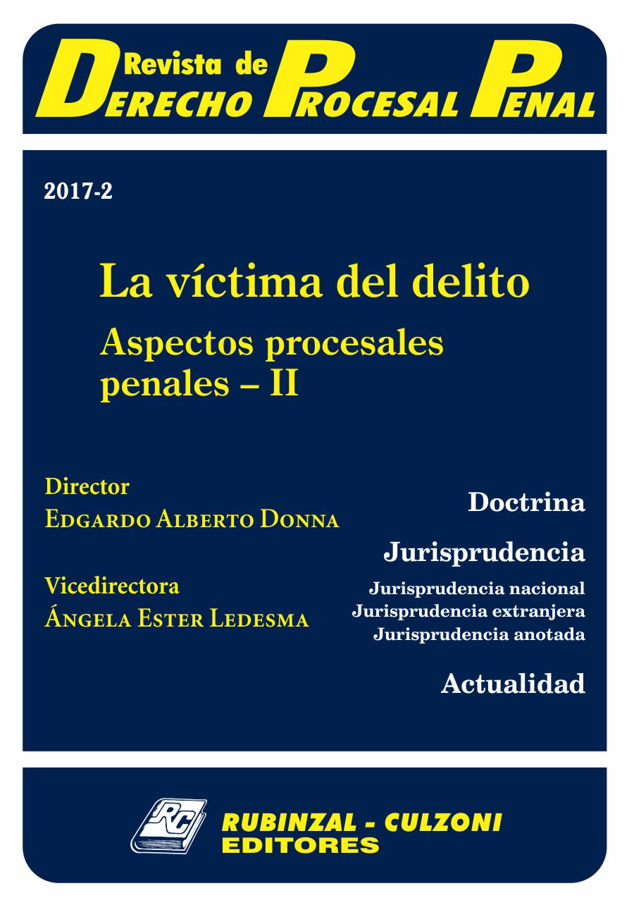 Revista de Derecho Procesal Penal - La víctima del delito