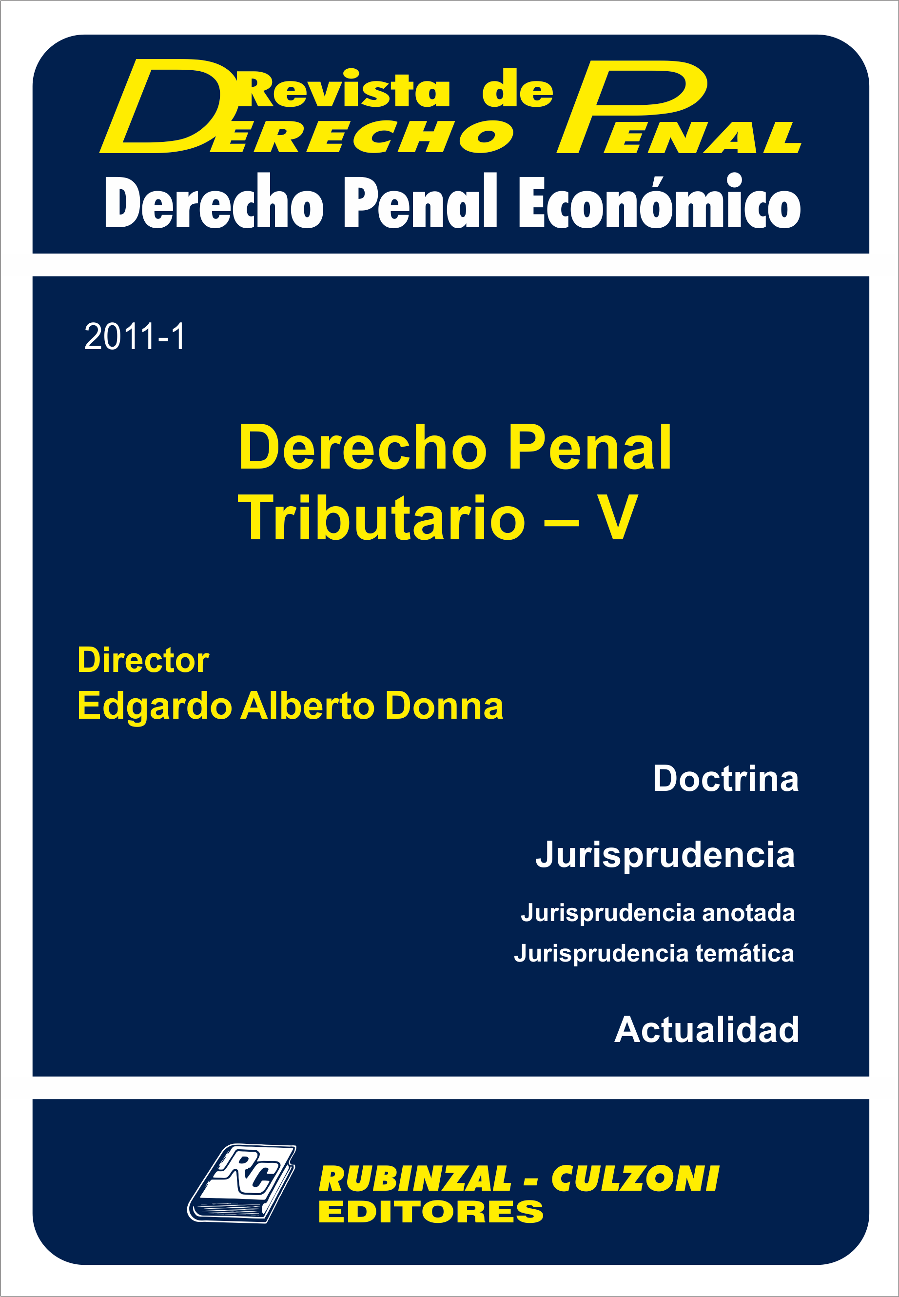 Revista de Derecho Penal Económico - Derecho Penal Tributario - V