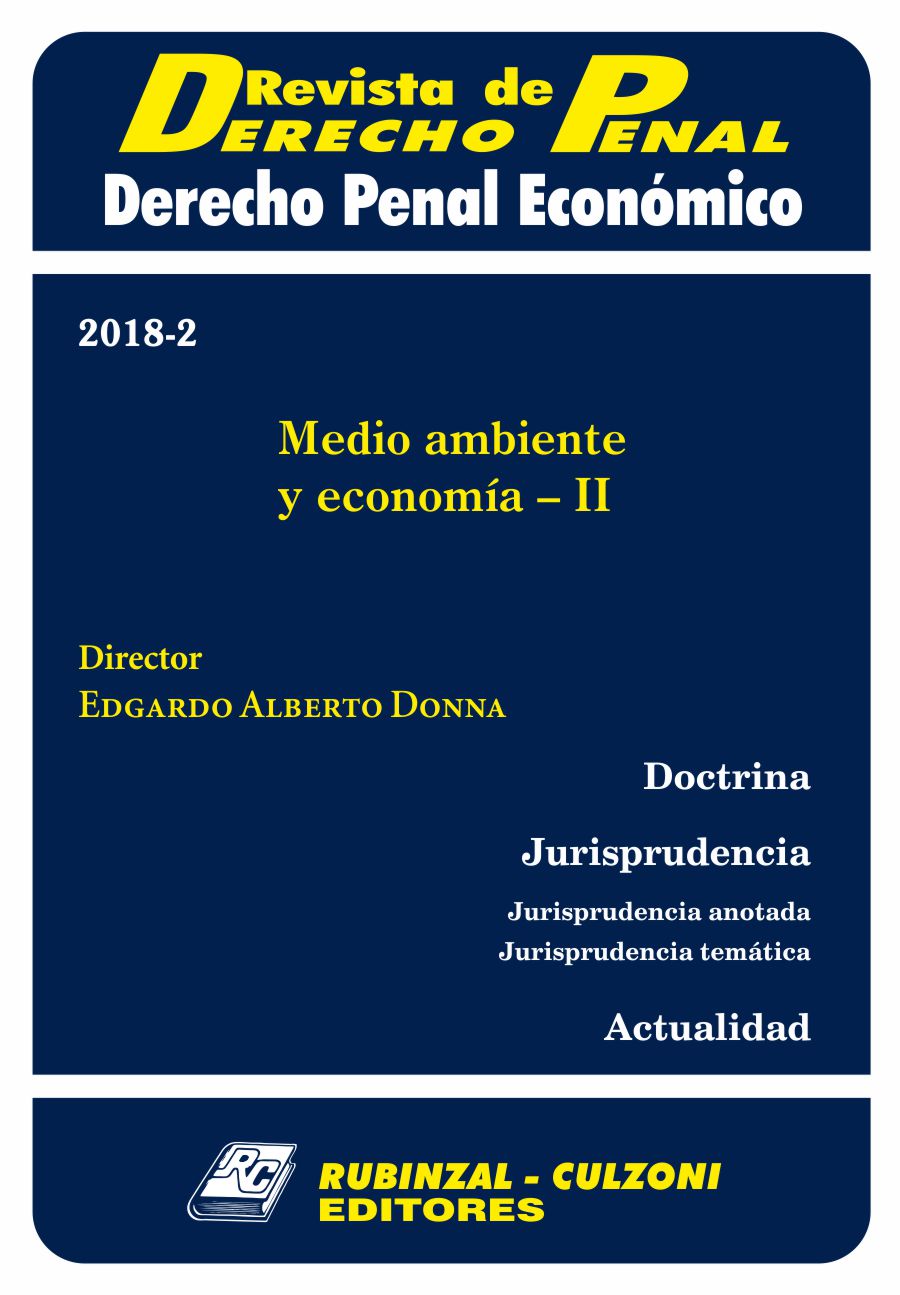 Revista de Derecho Penal Económico - Medio ambiente y economía - II