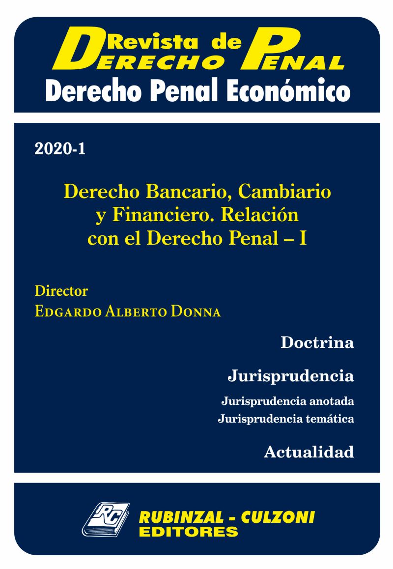 Revista de Derecho Penal Económico - Derecho Bancario, Cambiario y Financiero