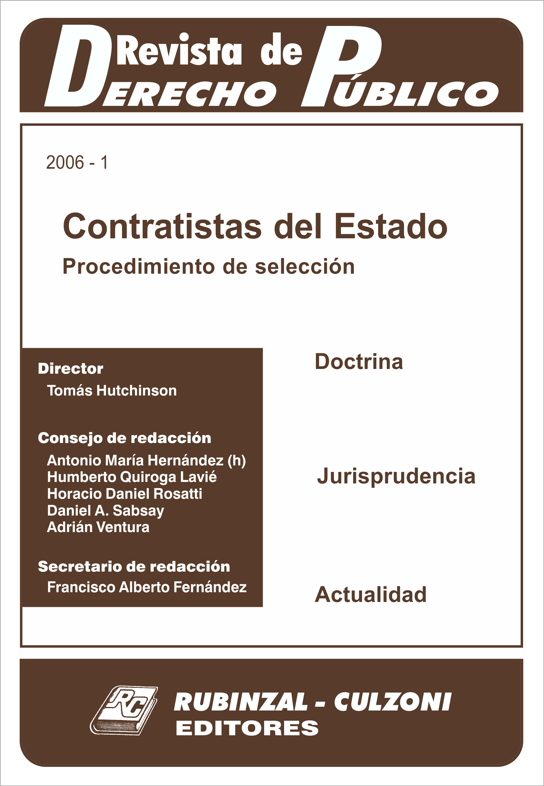 Revista de Derecho Público - Contratistas del Estado. Procedimiento de selección.