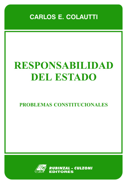 Responsabilidad del Estado. Problemas constitucionales.