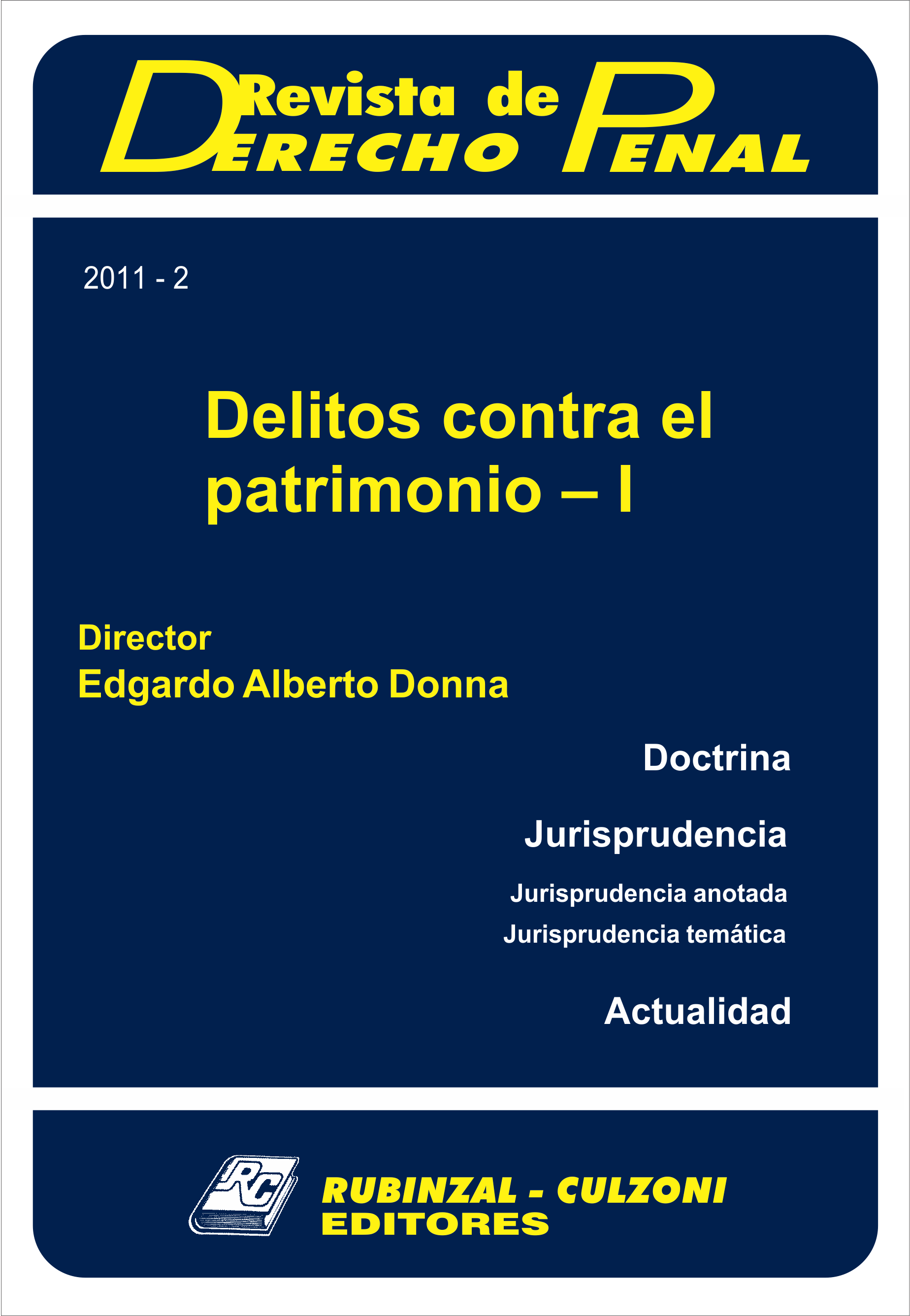 Revista de Derecho Penal - Delitos contra el patrimonio - I