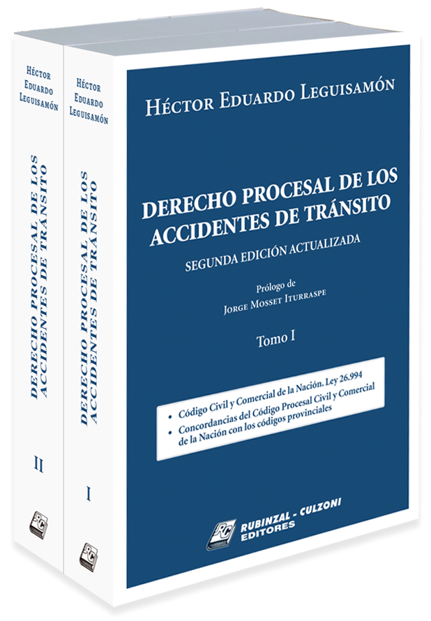 Derecho Procesal de los Accidentes de Tránsito. 2ª Edición actualizada